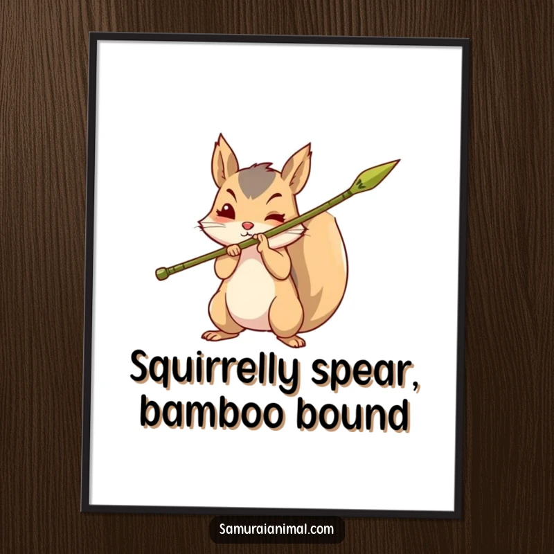 Funny Free Printable Wall Art: A brave squirrel fiercely brandishing a sharpened bamboo spear, embodying courage and woodland adventure.
