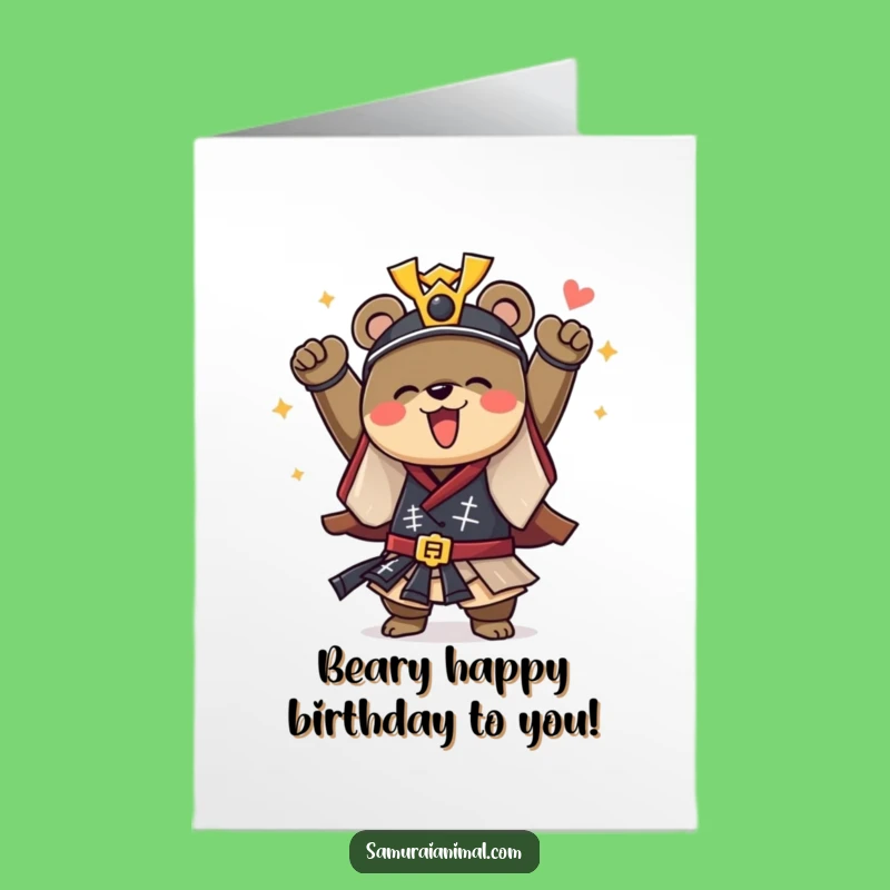 Free Printable Birthday Card: Samurai Bear Cheer - Funny Downloadable Gift