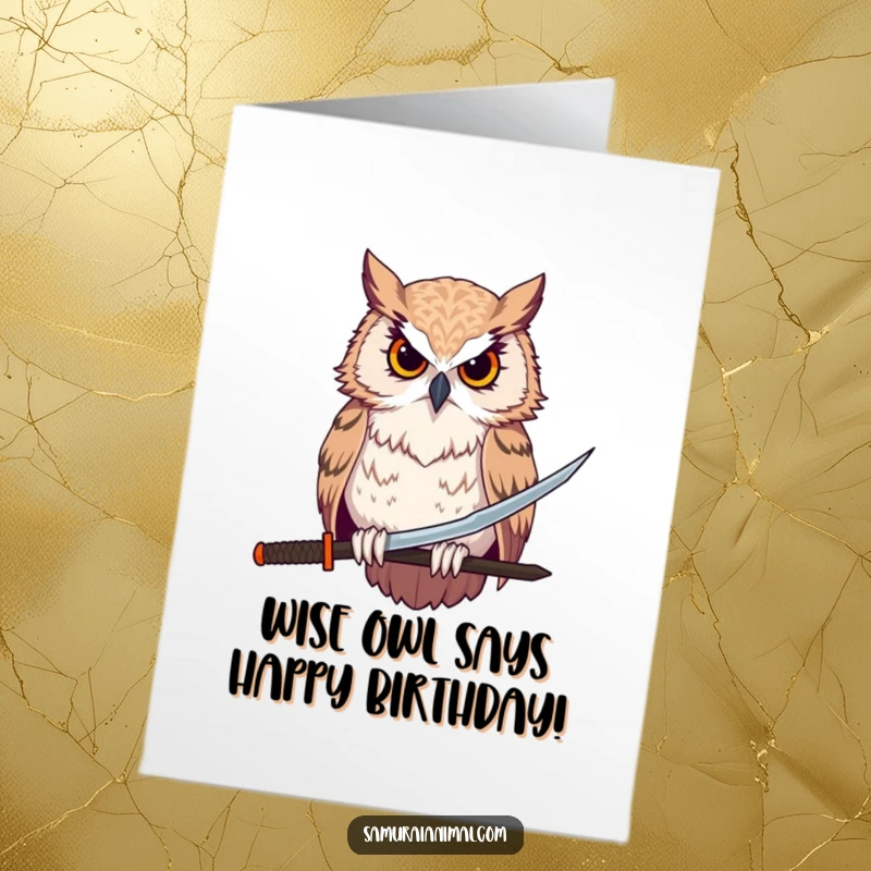 Funny Free Printable Birthday Card featuring a stoic owl warrior with a tiny katana, ready for birthday duty.