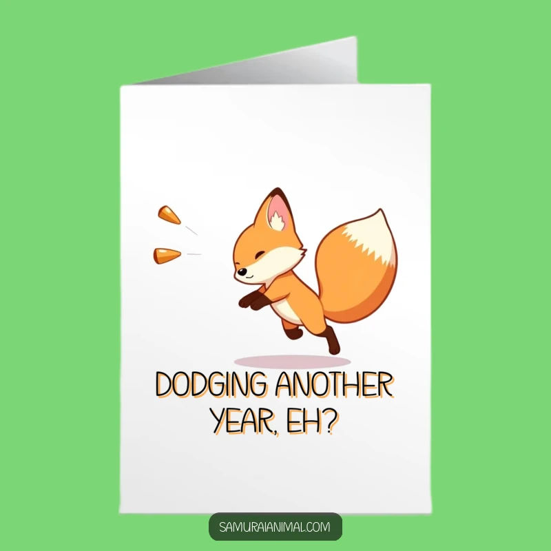 Free Printable Fox Birthday Card: Funny Downloadable Gift to Dodge a Dull Celebration