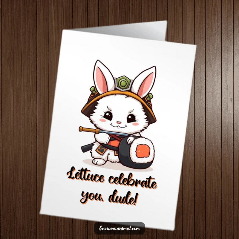 Funny Free Printable Birthday Card: Fluffy rabbit in samurai helmet parries sushi roll, ready for action.