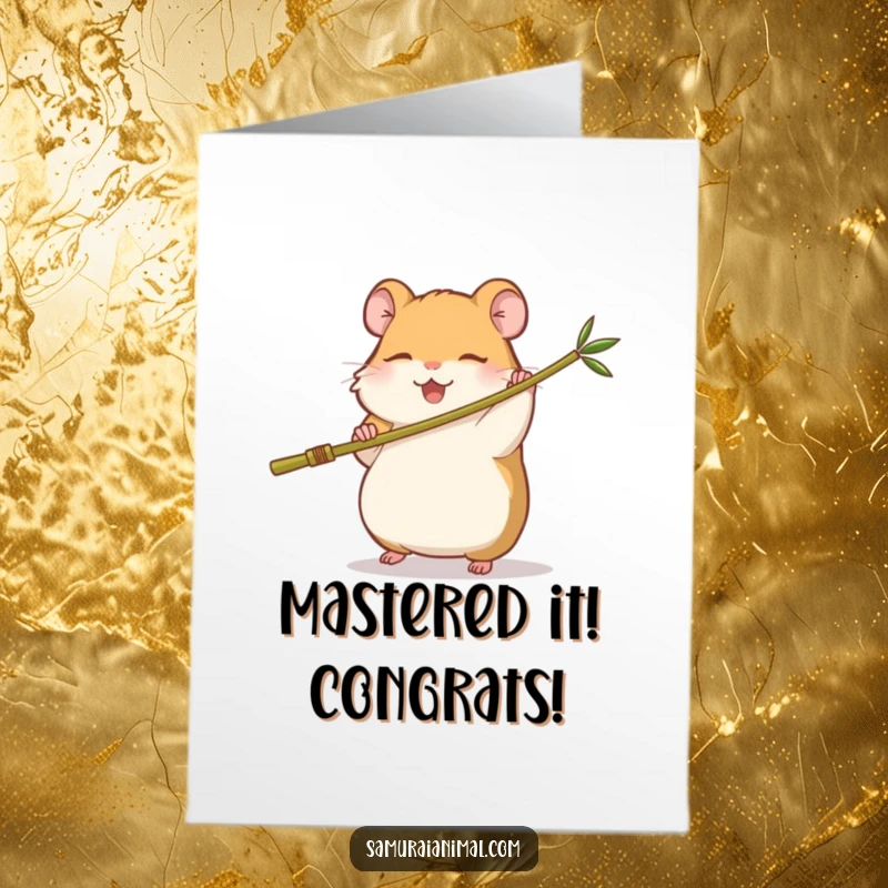 Funny Free Printable Congratulations Card: Sleepy hamster heroically swinging a miniature bamboo staff, celebrating a proud victory.