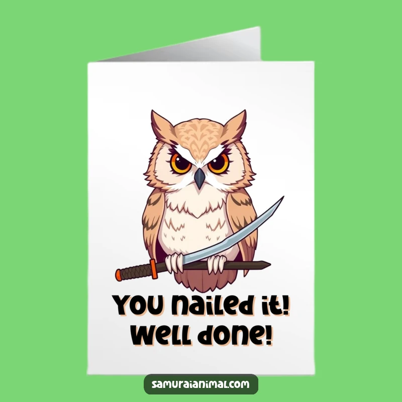 Free Printable Congrats Card: Stoic Owl Katana Master, Funny Downloadable Achievement Gift
