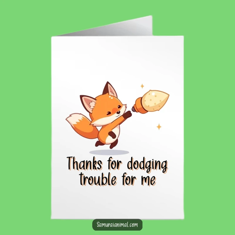 Free Printable Thank You Card: Dodging Fox - Funny Downloadable Gratitude