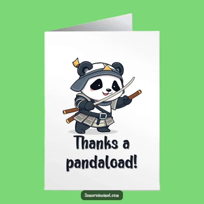 Free Printable Thank You Card: Samurai Panda Gratitude - A Cute & Funny Downloadable Gift!