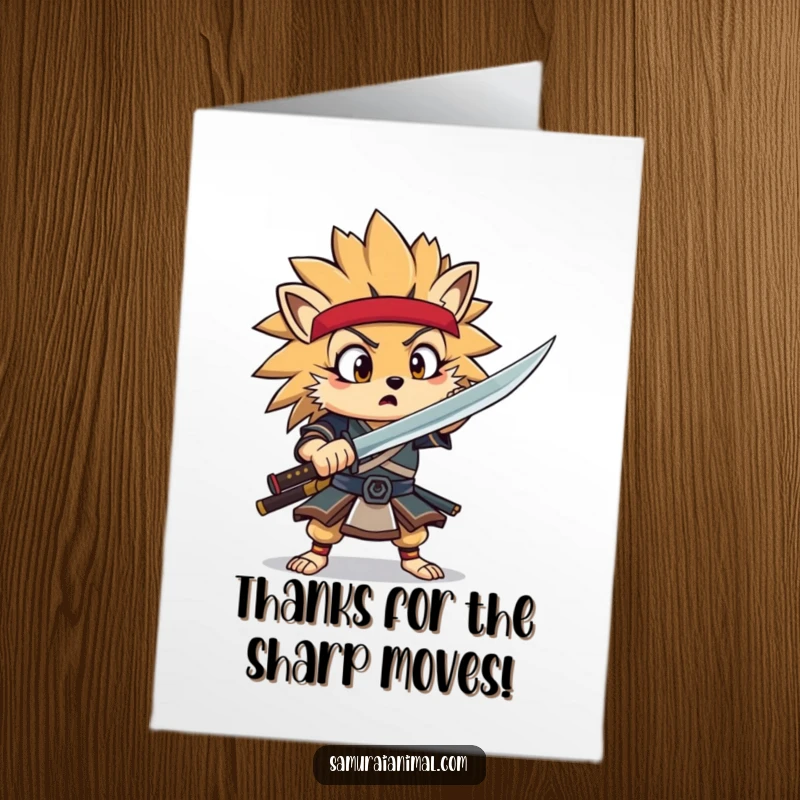 Funny free printable thank you card with a surprised hedgehog samurai doing a dramatic sword flourish to express thanks.
